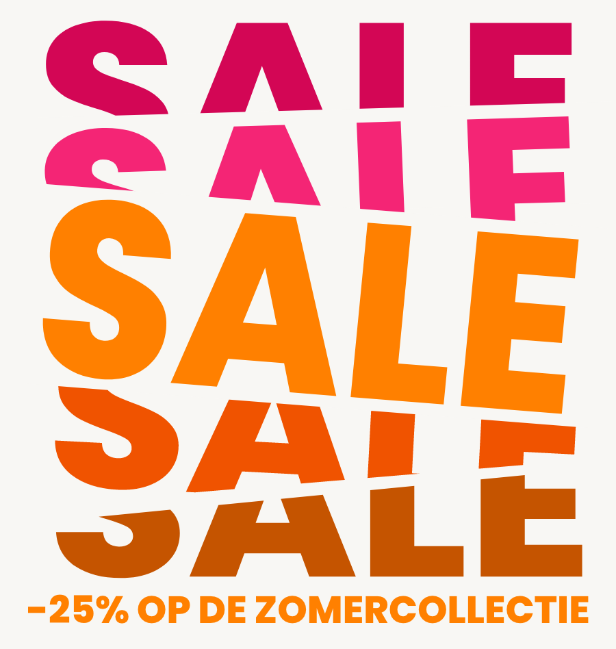 25% korting op de zomercollectie 25% korting op de zomercollectie